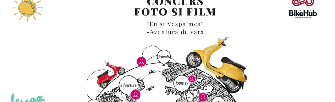 Concurs cu premii: “Eu si Vespa mea – Aventura de vara”